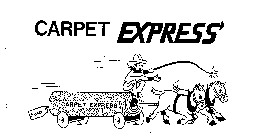 CARPET EXPRESS SOLD CARPET EXPRESS