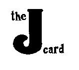THE J CARD