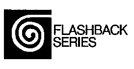 FLASHBACK SERIES