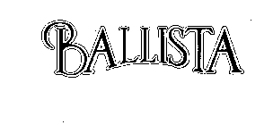 BALLISTA