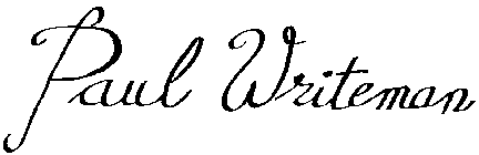 PAUL WRITEMAN