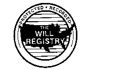 THE WILL REGISTRY PROTECTED.RECORDED