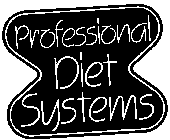 PROFESSIONAL DIET SYSTEMS