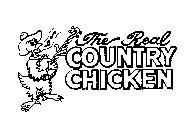 THE REAL COUNTRY CHICKEN