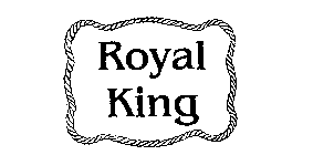 ROYAL KING