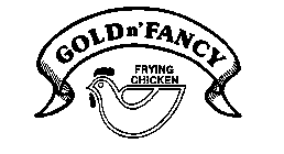 GOLDN' FANCY FRYING CHICKEN