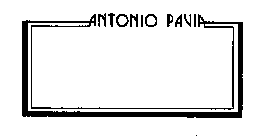 ANTONIO PAVIA