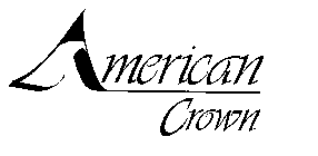 AMERICAN CROWN