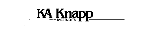 KA KNAPP INVESTMENTS