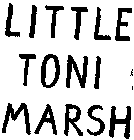 LITTLE TONI MARSH