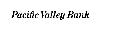 PACIFIC VALLEY BANK