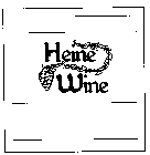 HEINE WINE
