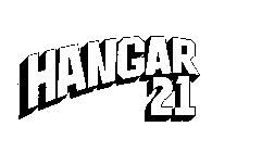 HANGAR 21