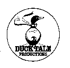 DUCK TALE PRODUCTIONS