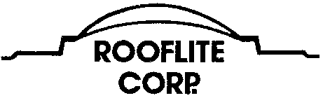 ROOFLITE CORP.