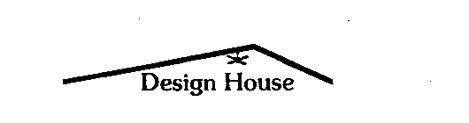 DESIGN HOUSE