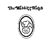 THE WABBITT HUTCH