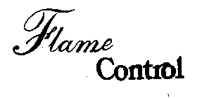 FLAME CONTROL