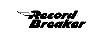 RECORD BREAKER