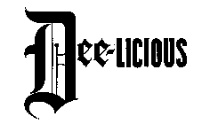 DEE-LICIOUS