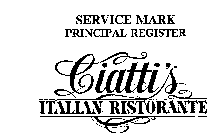 CIATTI'S ITALIAN RISTORANTE