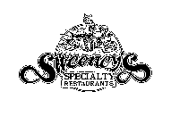 SWEENEY'S SPECIALTY RESTAURANTS