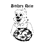 MUNCHER'S CHOICE