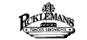 J.T. PICKELMAN'S FAMOUS SANDWICHES