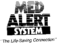 MED ALERT SYSTEM 