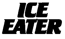 ICE EATER