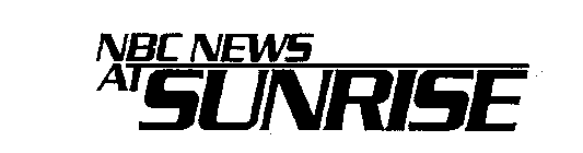 NBC NEWS AT SUNRISE