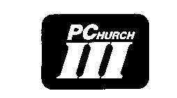 PCHURCH III