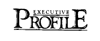 EXECUTIVE PROFILE