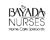 BAYADA NURSES HOME CARE SPECIALISTS