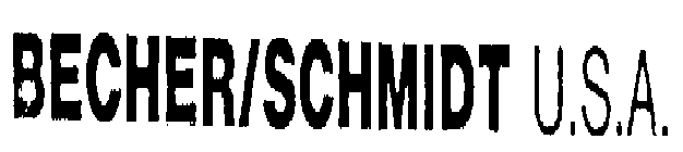 BECHER/SCHMIDT U.S.A.