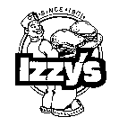 IZZY'S SINCE 1901