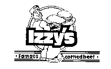 IZZY'S FAMOUS CORNED BEEF