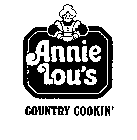 ANNIE LOU'S COUNTRY COOKIN'