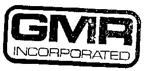 GMR INCORPORATED