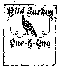 WILD TURKEY ONE-O-ONE