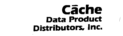 CACHE DATA PRODUCT DISTRIBUTORS, INC.