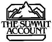 THE SUMMIT ACCOUNT