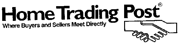 HOME TRADING POST WHERE BUYERS AND SELLERS MEET DIRECTLY