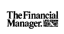 THE FINANCIAL MANAGER.LIFE-COMM