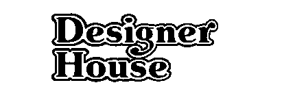 DESIGNER HOUSE