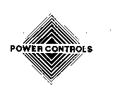 POWER CONTROLS