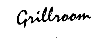 GRILLROOM