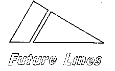 FUTURE LINES