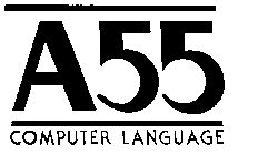 A55 COMPUTER LANGUAGE