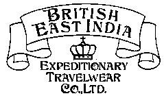 BRITISH EAST INDIA EXPEDITIONARY TRAVELWEAR CO., LTD.